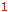 1
